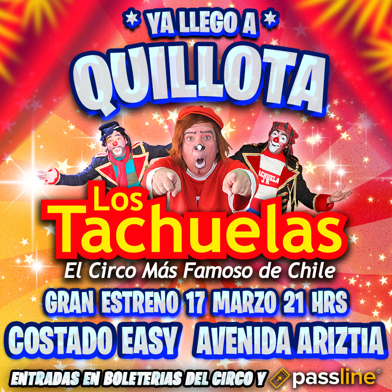 Quillota Circo Los Tachuelas debuta este viernes con el Hombre Bala y Péndulo de la Muerte 1