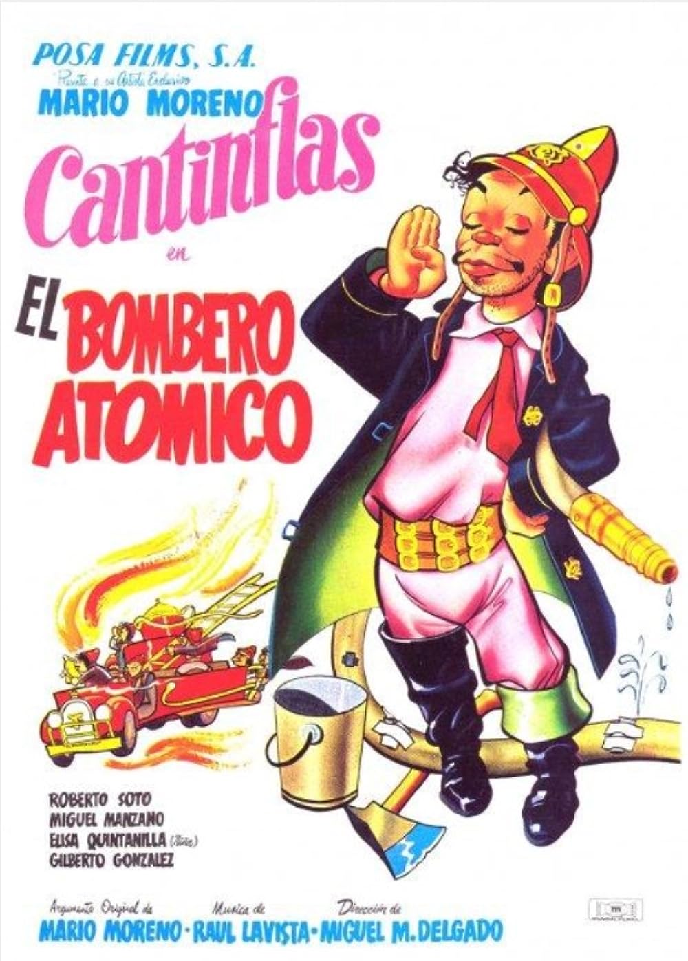 Cantinflas con “El bombero Atómico”