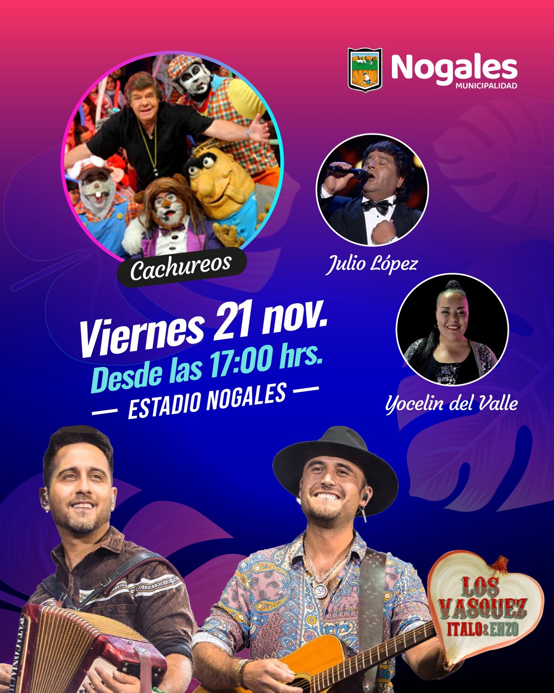 Nogales celebrará su aniversario con Los Vásquez y Cachureos