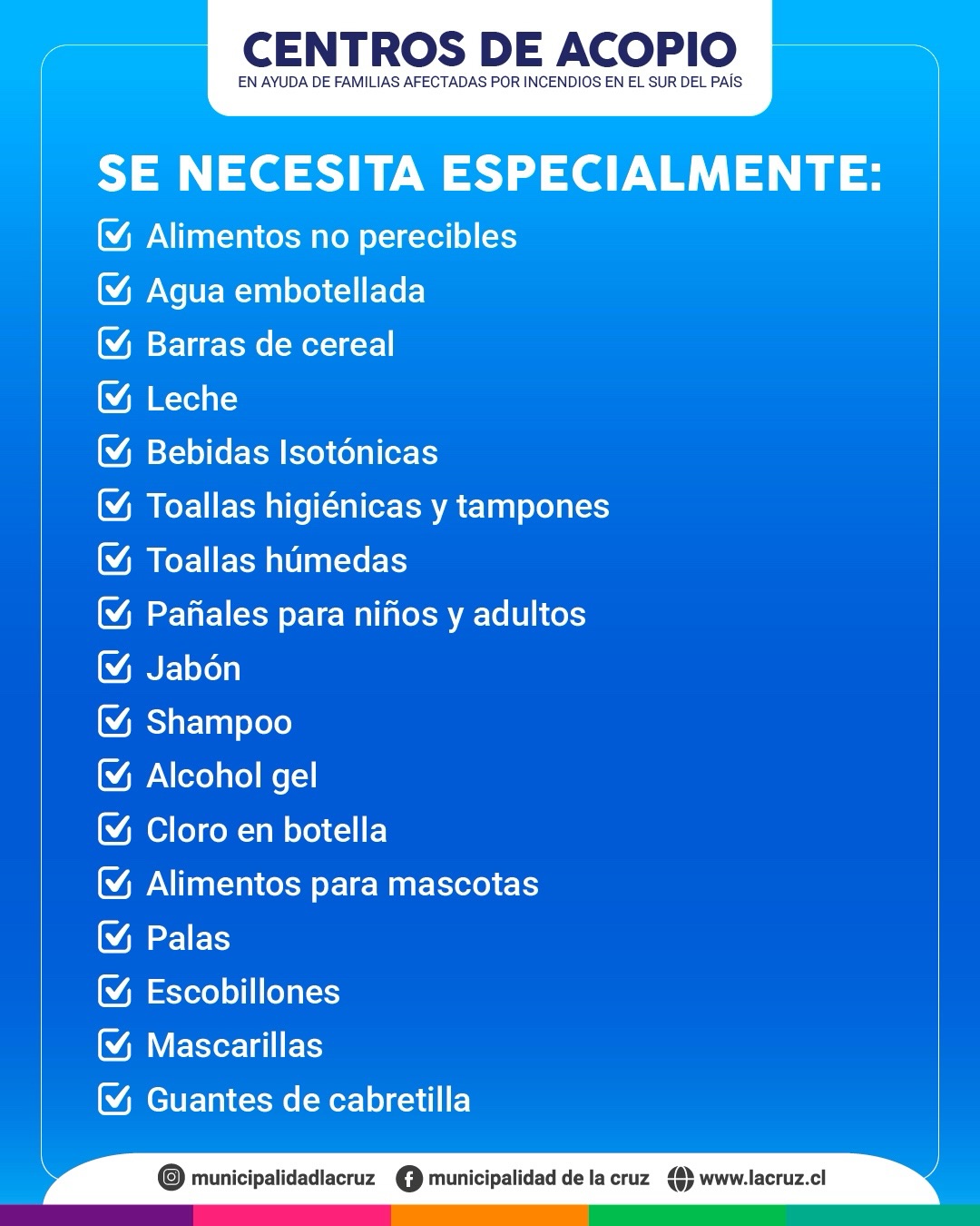 La Cruz habilita centros de acopio para apoyar a familias damnificadas por incendios forestales en el sur